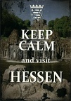 Keep Calm and visit Hessen