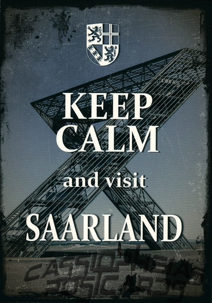 Keep Calm and visit Saarland