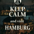 Keep Calm and visit Hamburg