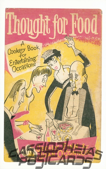 Thought for Food: A Cookery Book for Entertaining Occasions