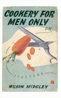 Cookery for Men only