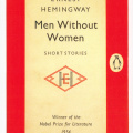 Hemingway: Men Without Women