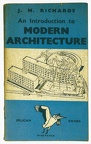 Richards: An Introduction to Modern Architecture