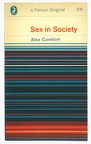 Comfort: Sex in Society