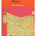 Kirkwood: There must be a Pony