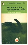 Gardner: The Case of the Half-Wakened Wife