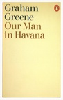 Greene: Our Man in Havana