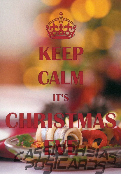 Keep Calm... it's Christmas Eve