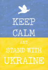 Keep Calm... and stand with Ukraine