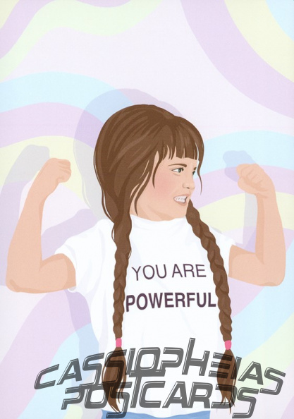 You are powerful