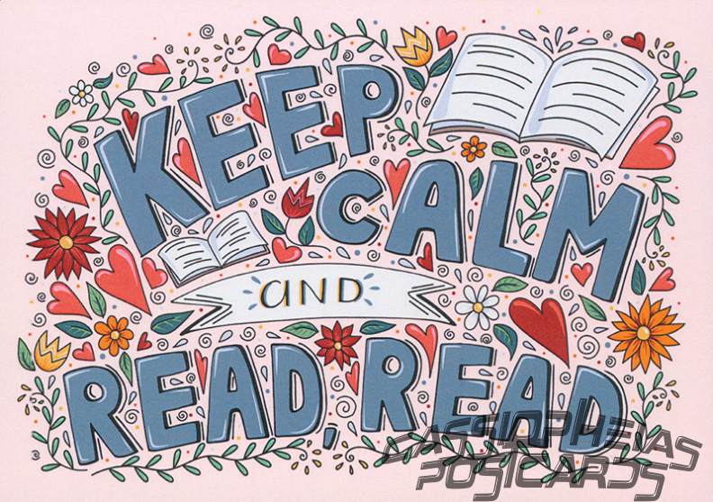 Keep Calm and... read, read