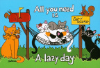 091 - All You Need is a Lazy Day