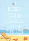 Keep calm... Summer is in the Air